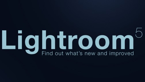 Adobe Lightroom 5 Released For Mac And Windows